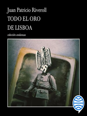 cover image of Todo el oro de Lisboa